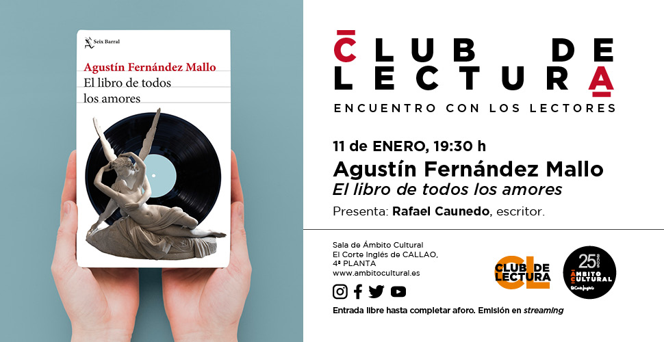 Imagen del evento Primer Club de Lectura del 2023 con Agustín Fernández Mallo y su novela ´El libro de todos los amores´